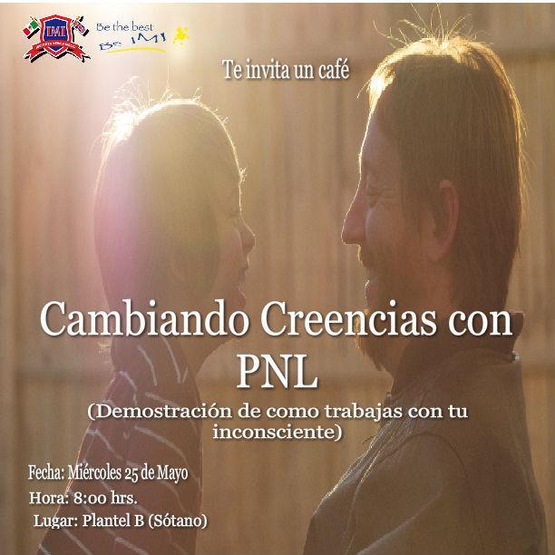 CAMBIANDO CREENCIAS CON PNL
