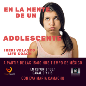 EN LA MENTE DE UN ADOLESCENTE con Eva Maria Camacho ESTE VIERNES A PARTIR DE LAS 15:00 HRS, EN ESTE ENLACE: http://globalmedia.mx/tv O BIEN EN EL CANAL DE SAN LUIS POTOSÍ 9 Y 115, HUNDRED 100.1 TE ESPERAMOS! EN POCOS MINUTOS CONOCERÁS... CONOCE LO QUE SUCEDE, EN EL CEREBRO DE UN ADOLESCENTE RAZONES DE LA "REBELDÍA" EN ESTA ETAPA CÓMO MANEJAR LAS SITUACIONES DIFÍCILES CON EL ADOLESCENTE